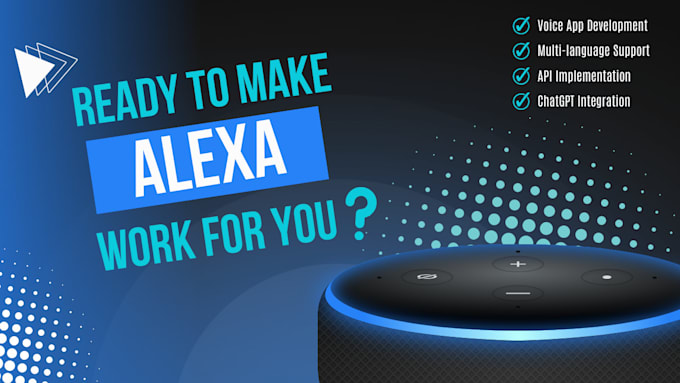 Gig Preview - Create alexa skill for your business