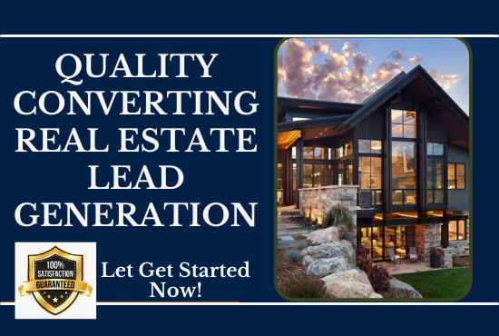 Gig Preview - Generate qualified real estate leads