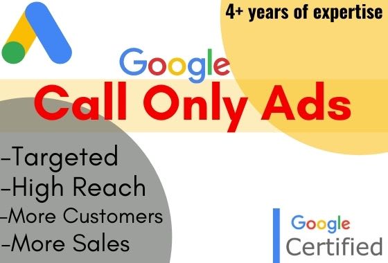 Gig Preview - Setup and optimize call only google ads for your business