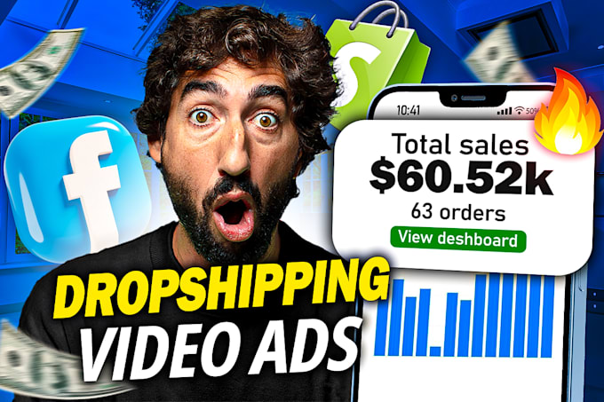 Gig Preview - Create viral dropshipping video ads and facebook ads