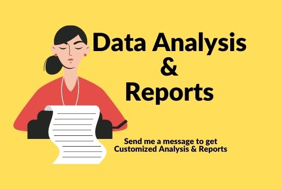 Gig Preview - Prepare data analysis reports