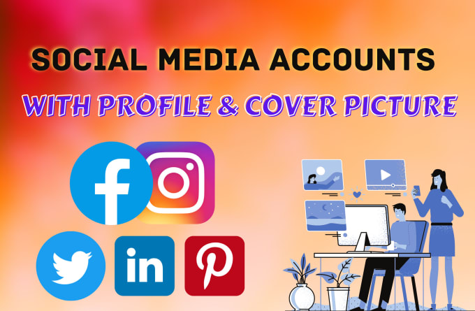 Gig Preview - Create all social media account with amazing profile picture and cover