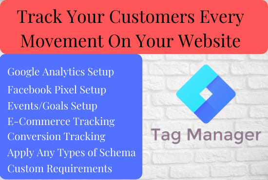 Gig Preview - Set up google tag manager and track your customers movement