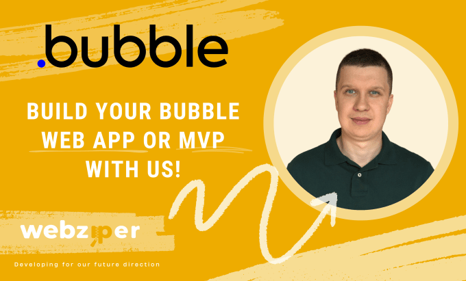 Gig Preview - Develop bubble io app or improve yours