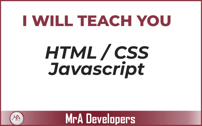 Gig Preview - Teach you HTML, CSS, javascript