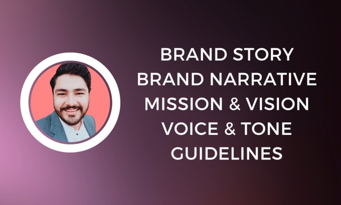 Gig Preview - Write a brand mission, positioning, narrative, and story