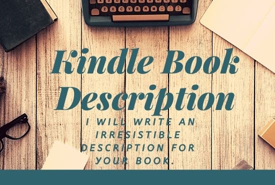 Gig Preview - Create an irresistible book description