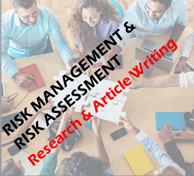 Gig Preview - Assist in risk management and risk assessment tasks