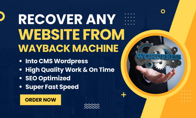 Bestseller - restore or recover any website into wordpress from archive wayback machine