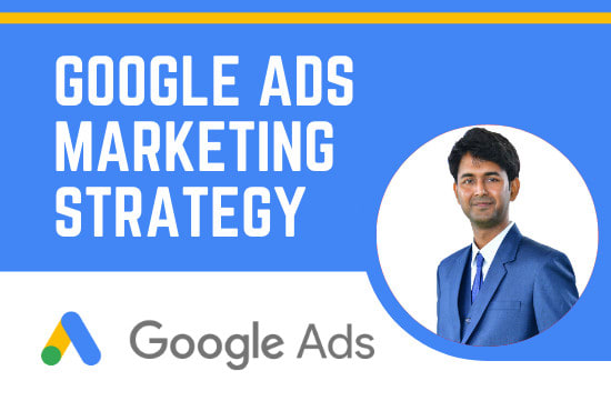 Gig Preview - Create google ads marketing strategy to increase your sales