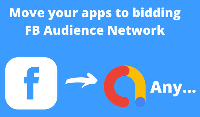 Gig Preview - Do facebook bidding with ironsource, applovin max, admob