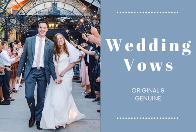 Gig Preview - Write beautiful wedding vows, promises, or proposal speeches