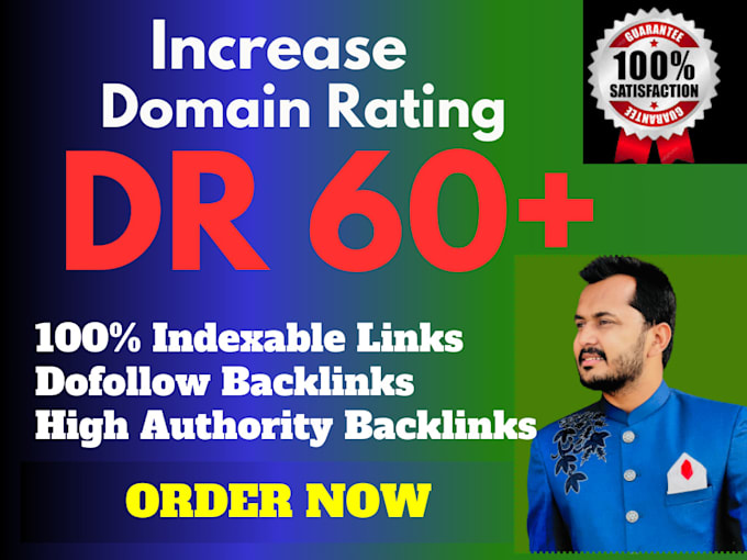 Gig Preview - Increase ahrefs domain rating DR 60 fast