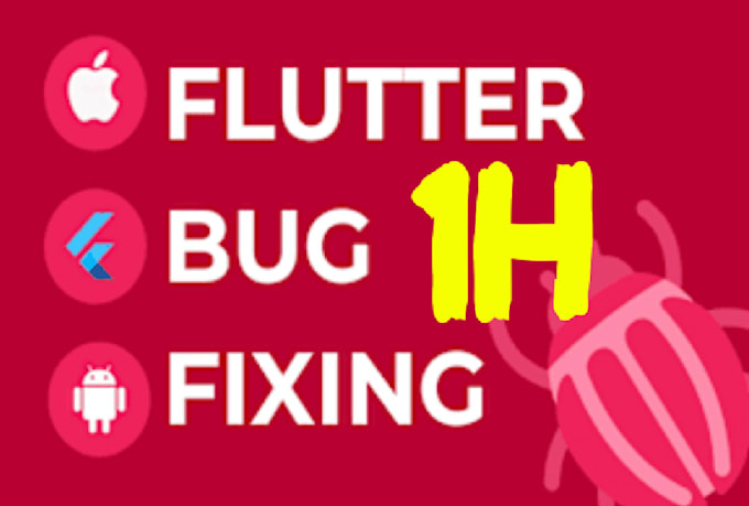 Gig Preview - Fix bug in your flutter app in 1h