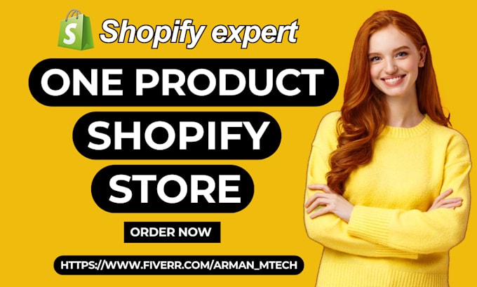 Gig Preview - Create one product shopify store, shopify dropshipping store