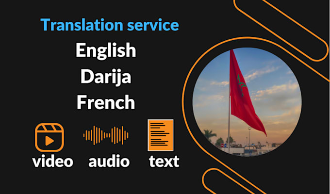 Gig Preview - Do moroccan arabic darija translation