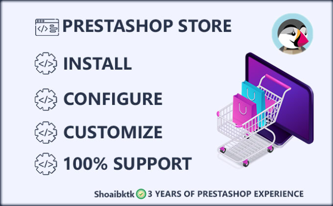 Gig Preview - Install, configure and customize prestashop store