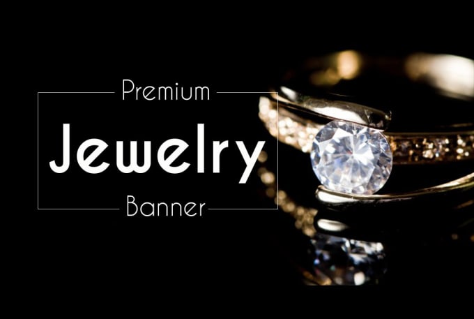 Gig Preview - Design jewelry banner and hero banner for you