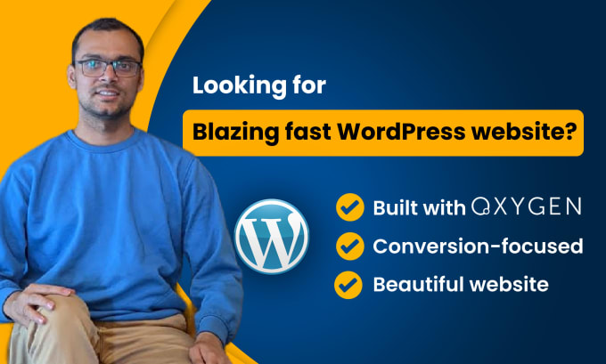 Gig Preview - Craft your high speed wordpress website with oxygen builder