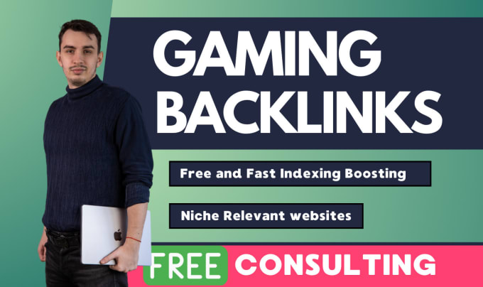 Gig Preview - Our agency will create SEO gaming backlinks on games websites