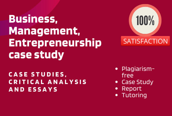 Gig Preview - Assist in business, management, entrepreneurship case study