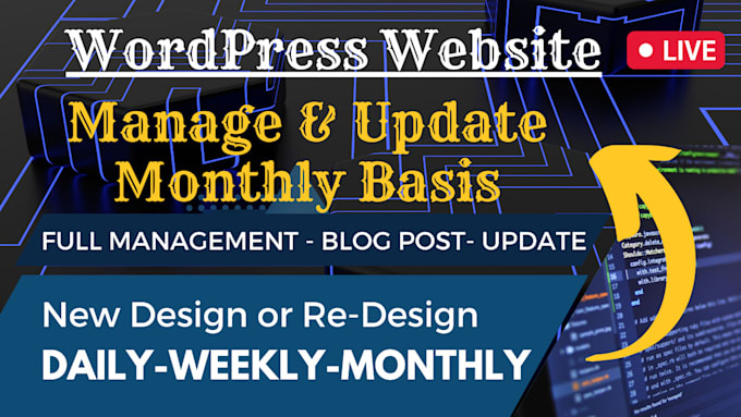 Gig Preview - Manage wordpress website and update  monthly basis