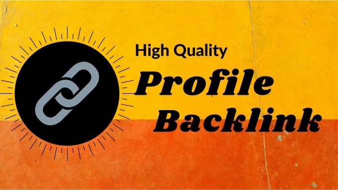 Bestseller - create 65 high da profile backlinks for your site