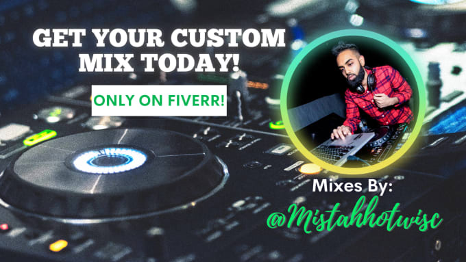 Gig Preview - Create a professional dj mix for you