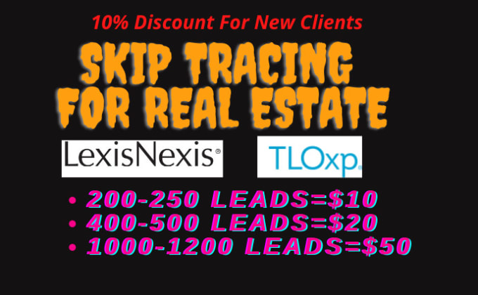 Gig Preview - Offer accurate skip tracing for real estate by tloxp llc