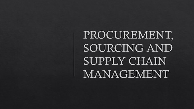 Gig Preview - Provide procurement, sourcing, and scm research and operational services