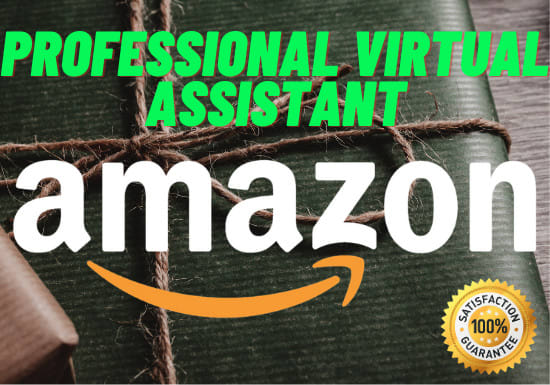 Gig Preview - Be professional virtual assistant of amazon