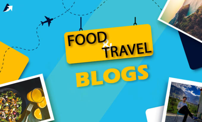 Gig Preview - Write SEO friendly travel or food blogs