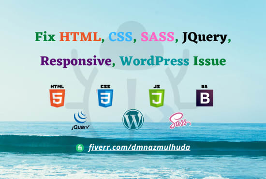 Gig Preview - Fix HTML, CSS, sass, jquery, responsive, wordpress issue, error or bug