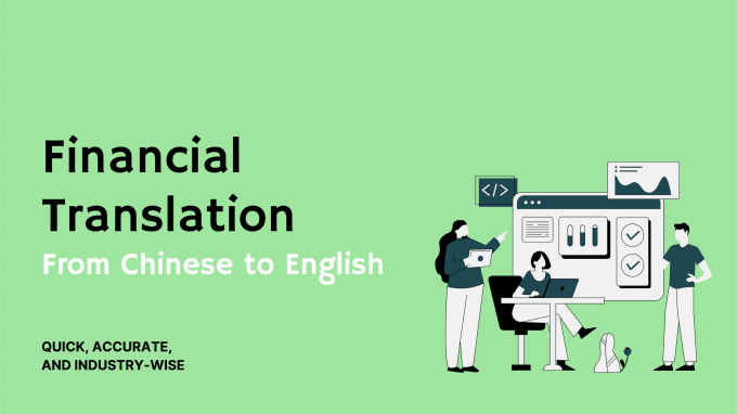 Gig Preview - Translate financial content from english to chinese