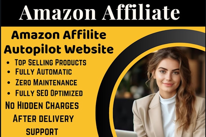 Gig Preview - Create your autopilot amazon affiliate  website with top selling products