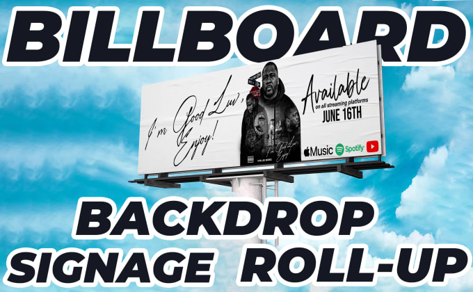 Gig Preview - Design digital billboard, signage, banner ads and roll up banner