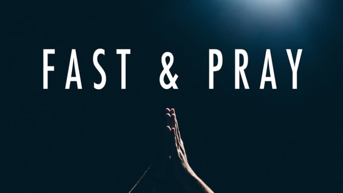 Gig Preview - Pray and fast for you