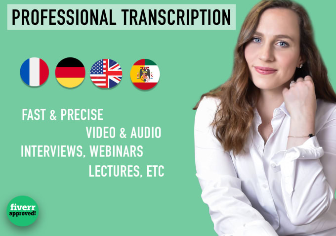 Gig Preview - Do professional  spanish, german, english, french transcripts