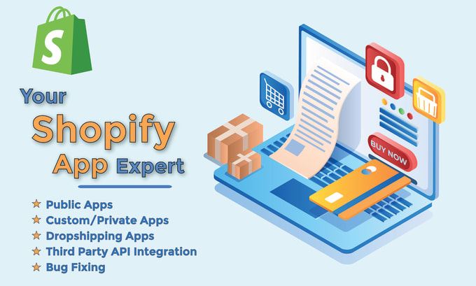 Gig Preview - Create professional shopify public and private app for you