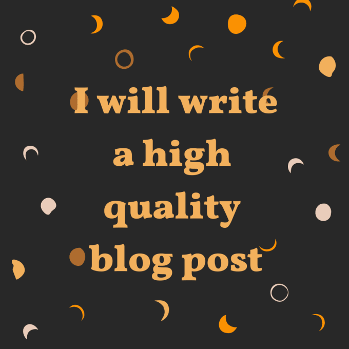 Gig Preview - Write a high quality blog post and article