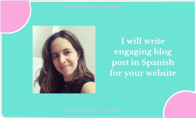 Gig Preview - Write engaging blog post in spanish for your website