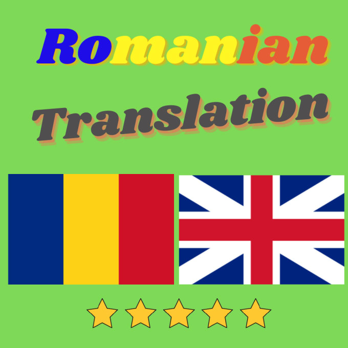 Gig Preview - Professionally translate romanian and english cheap