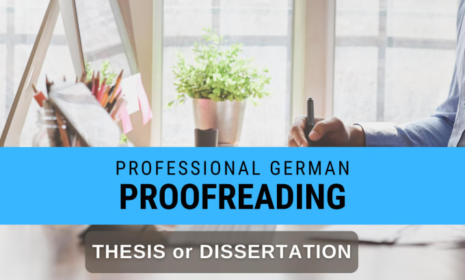 Gig Preview - Professionally proofread your german thesis or dissertation