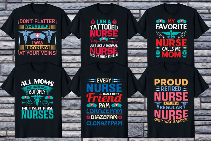 Gig Preview - Do custom nurse typography t shirt design for you