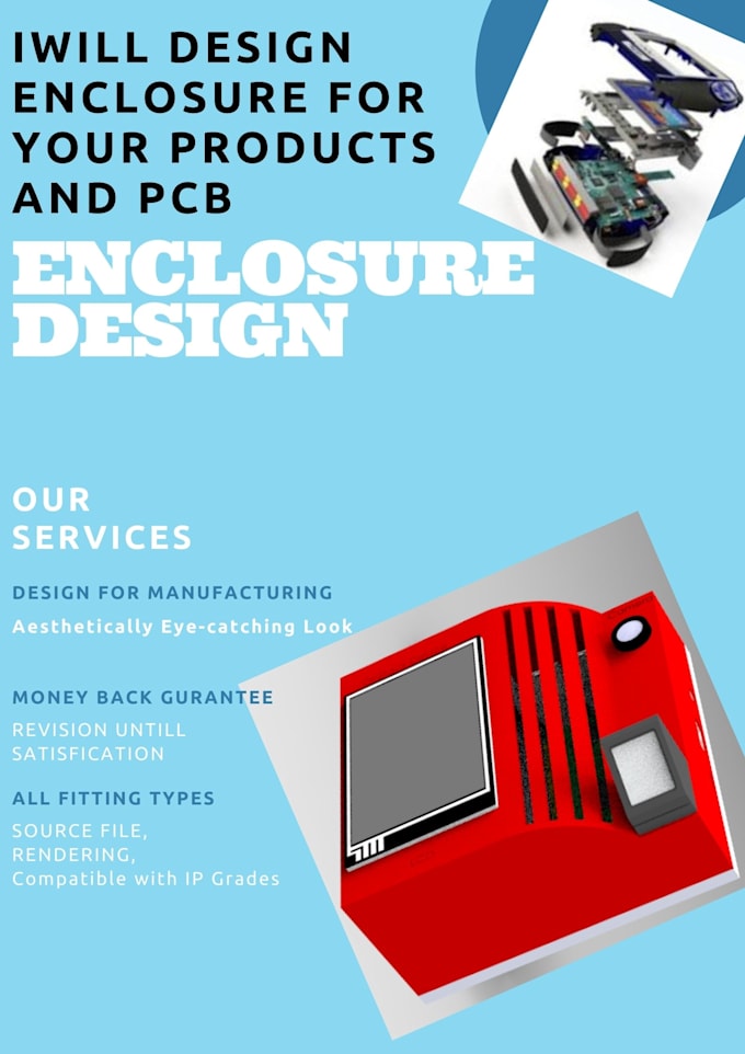 Gig Preview - Do enclosure design for pcb and devices