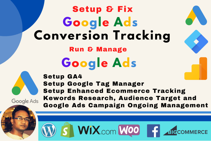 Gig Preview - Setup google ads conversion tracking and manage ads campaign