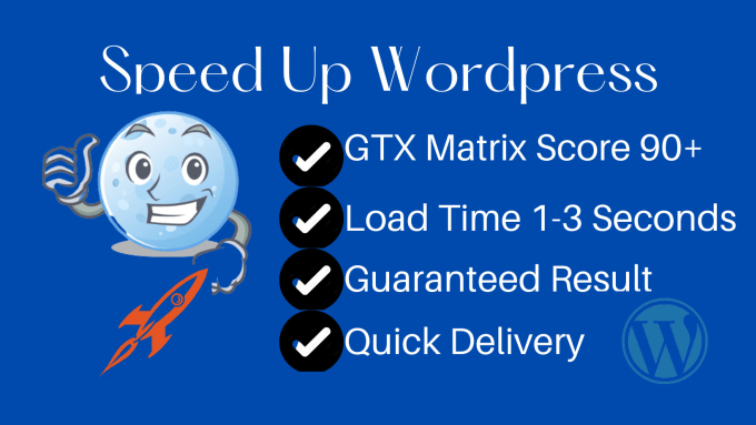 Gig Preview - Increase wordpress speed optimization to make is fast