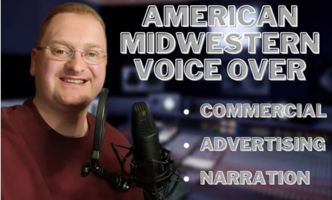 Gig Preview - Voice midwestern american commercial content for you