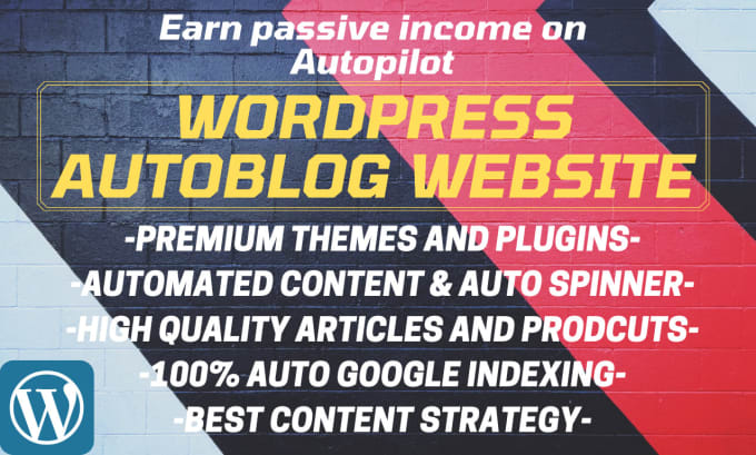 Gig Preview - Create wordpress  autoblog or autopilot automated news website