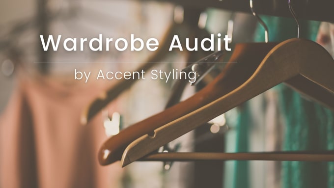 Gig Preview - Provide wardrobe audit service